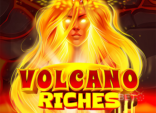 Volcano Riches