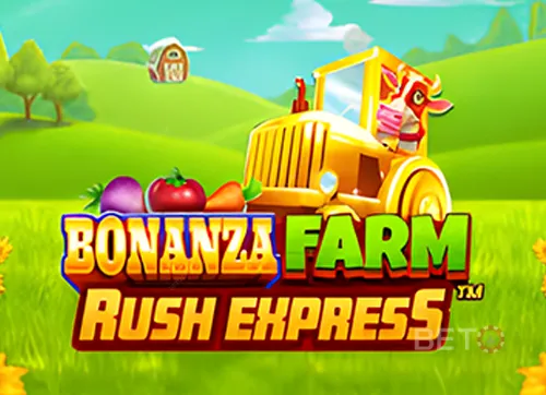 Bonanza Farm Rush Express