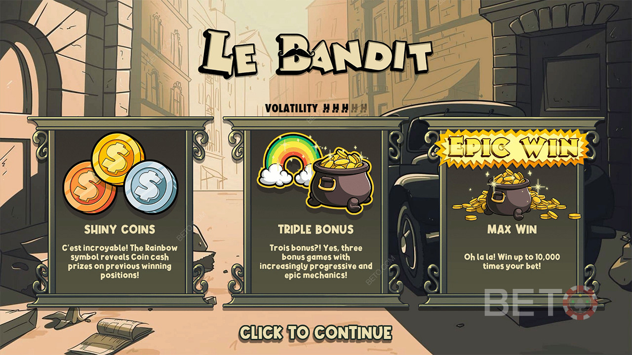 Kolme bonusta ja rahapalkintoja auttavat sinua voittamaan 10 000-kertaisen panoksesi Le Bandit -kolikkopelissä.