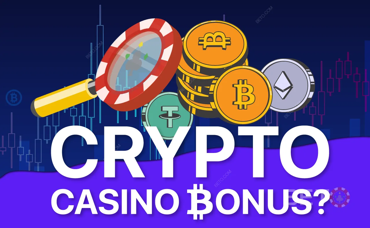 Opi kaikki Crypto Casino Bonukset