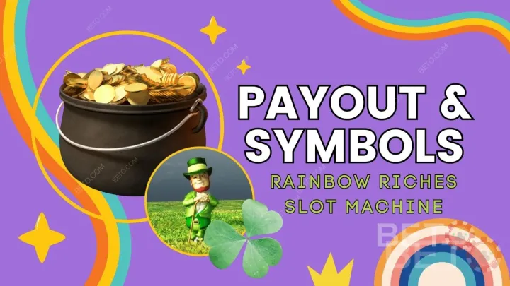 The Rainbow Riches -pelin voitonmaksu ja symbolit selitettyinä