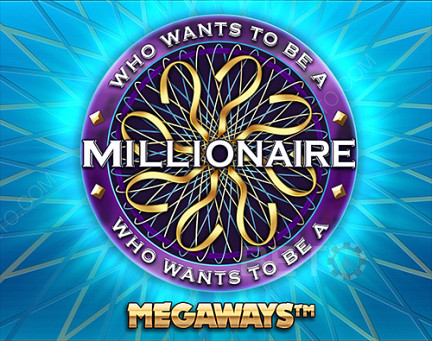 Who Wants to be a Millionaire Megaways