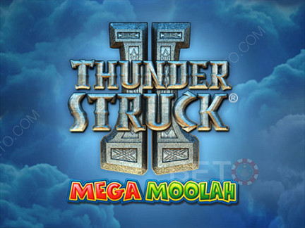 Thunderstruck II Mega Moolah Demo